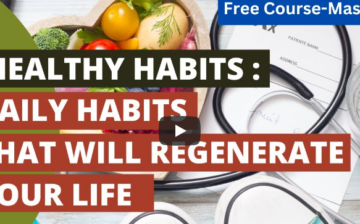 Healthy Habits That will Regenerate Your Life
