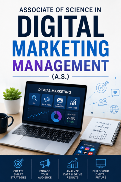 Associate of Science in Digital Marketing Management (A.S.)